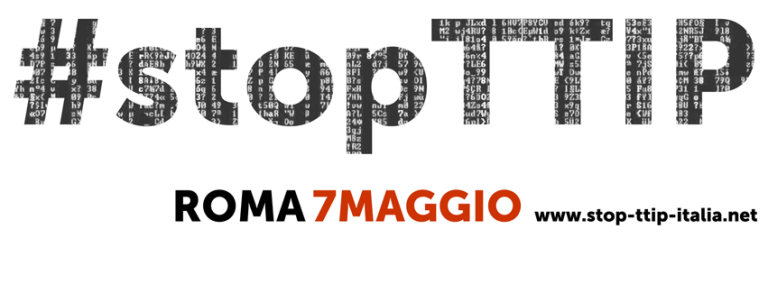 #STOPTTIP IL TRATTATO PROCURERA’ EFFETTI DEVASTANTI SULLA NOSTRA VITA