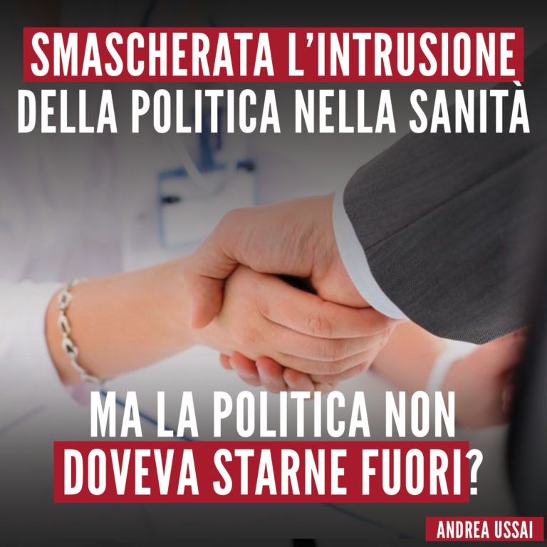 Sanità, smascherata l’intrusione della politica