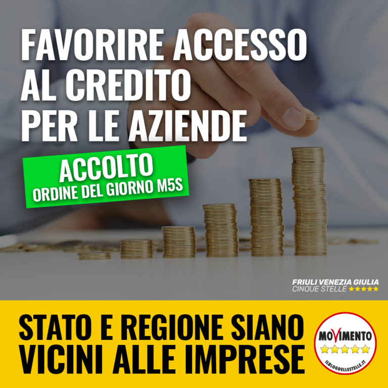 Accolto ordine del giorno M5S per favorire accesso al credito