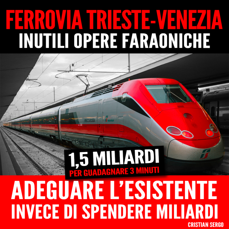 Ferrovia Trieste – Venezia, scoperto bluff di chi parla di alta velocità