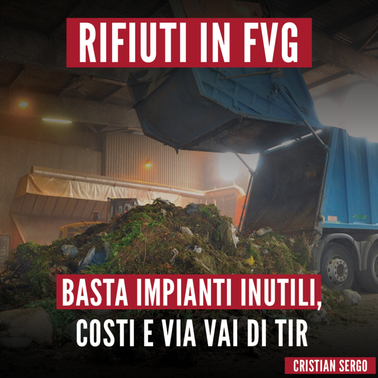 Rifiuti, basta impianti inutili, costi e via vai di tir in FVG