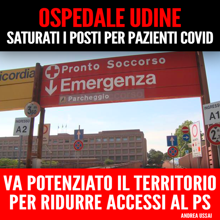 Pronto Soccorso Udine non riesce ad accogliere pazienti Covid