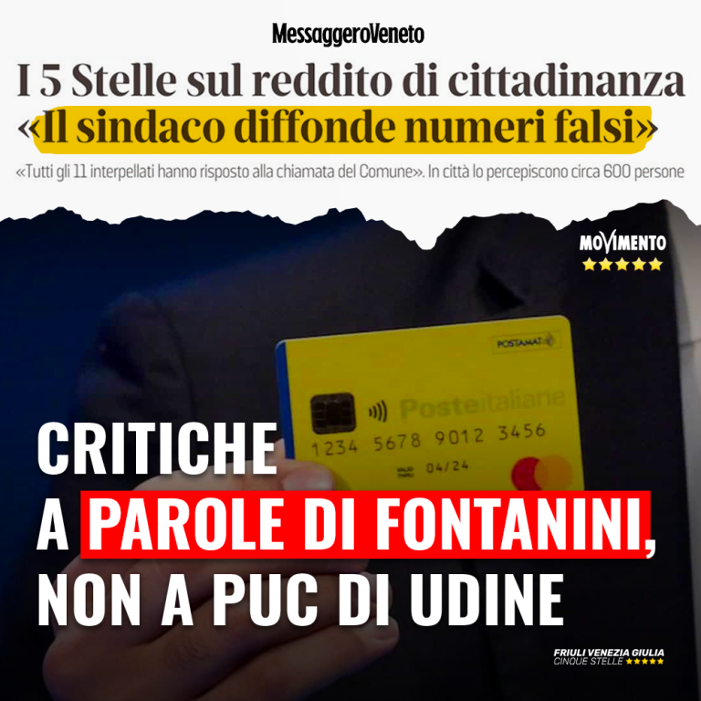 Reddito cittadinanza, criticate parole di Fontanini, non PUC di Udine