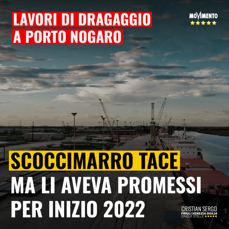 Dragaggi a Porto Nogaro, Scoccimarro tace ma li aveva promessi per inizio 2022