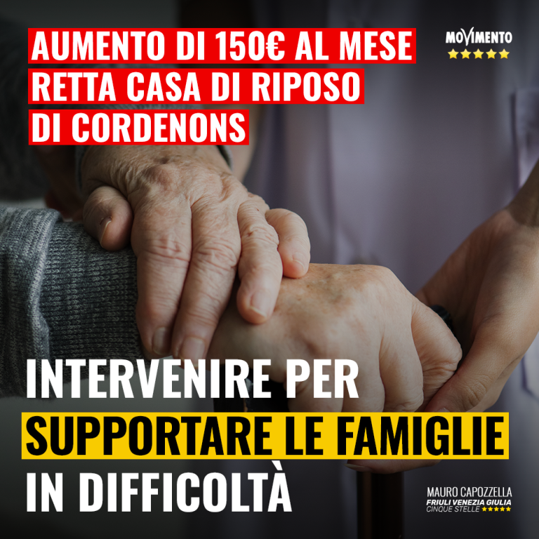 Aumento retta casa di riposo Cordenons, supportare le famiglie