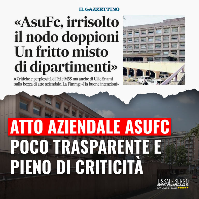 Atto aziendale ASUFC poco trasparente e pieno di criticità