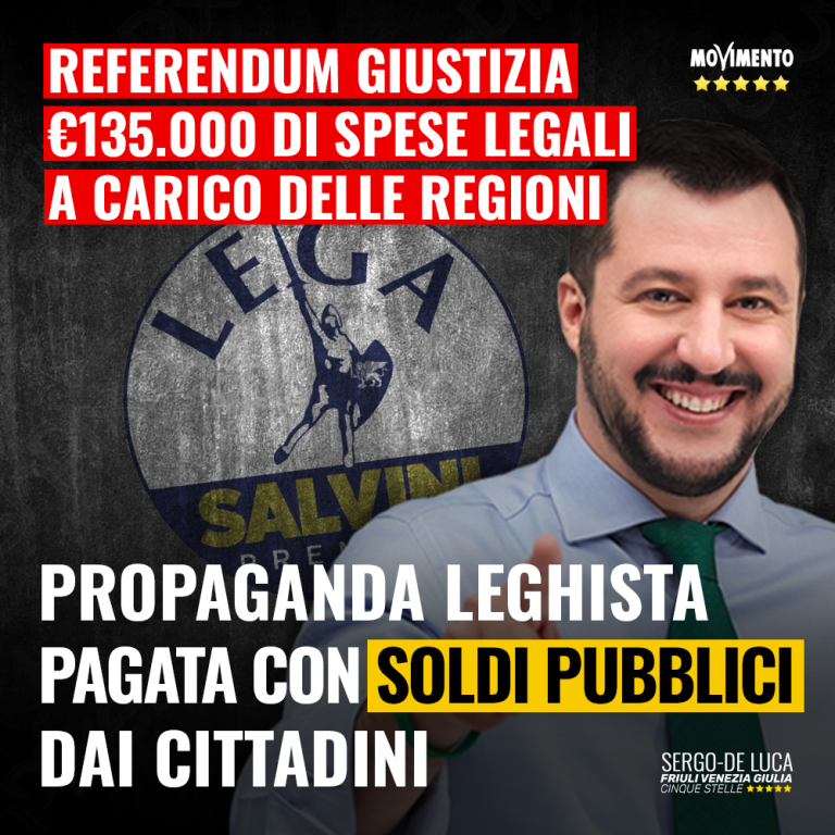 Referendum giustizia, 135.000 euro di spese legali a carico delle regioni. M5S: “La propaganda leghista a carico dei cittadini