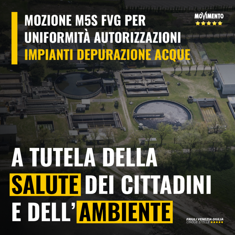 Mozione M5S FVG per uniformità autorizzazioni impianti di depurazione acque