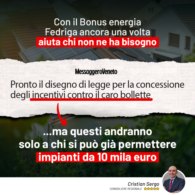 Anche con il bonus energia Fedriga aiuta chi non ne ha bisogno