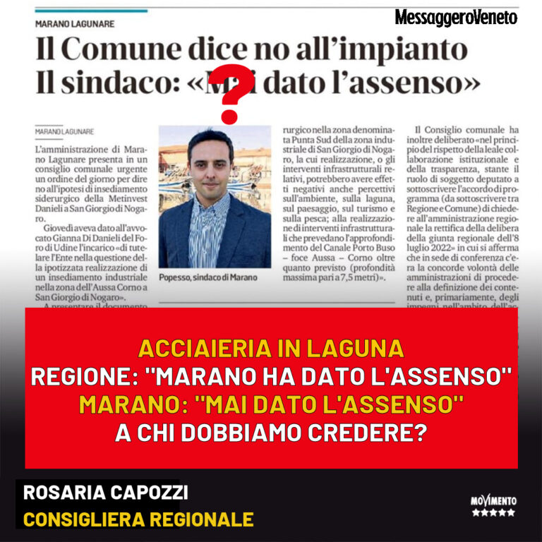 Acciaieria – Capozzi M5s” dichiarazioni contrastanti tra Bini e Sindaco di Marano, sono una brutta pagina della politica regionale”