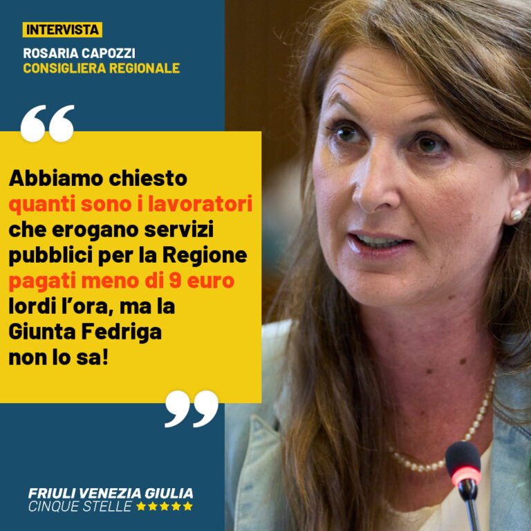 Capozzi M5S: “Abbiamo chiesto quanti sono i lavoratori che la Regione paga meno di 9 euro l’ora, ma la Giunta Fedriga non lo sa”