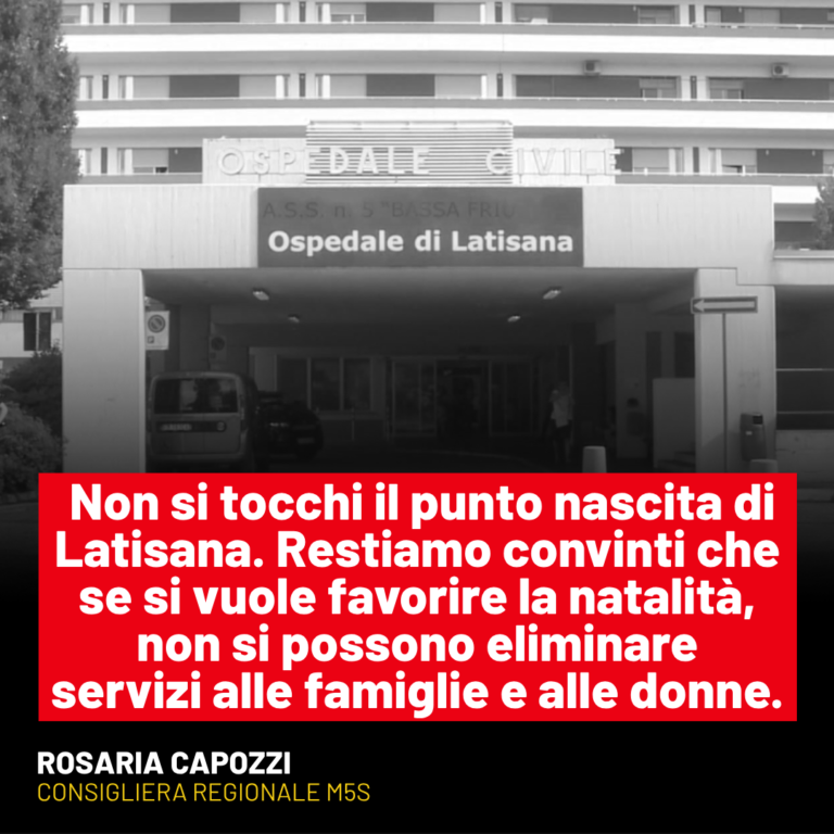 Sanità, Capozzi: Non si tocchi il punto nascita di Latisana