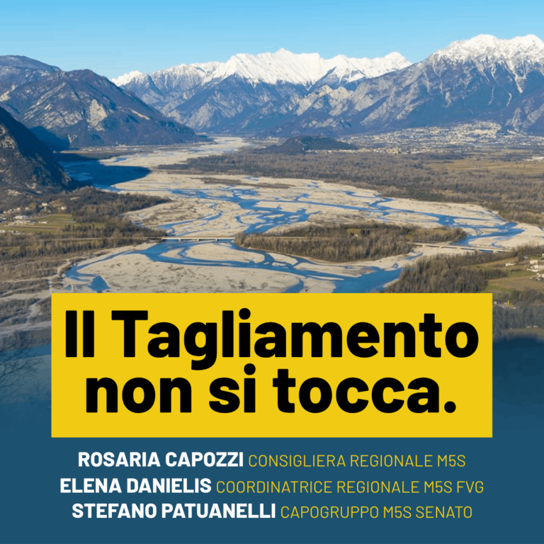 Tagliamento, M5S FVG: Da sempre contrari alle opere di laminazione